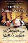 Arturo Perez-Reverte - The Cavalier in the Yellow Doublet