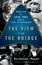 Nicholas Meyer - The View from the Bridge