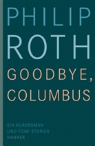 Philip Roth - Goodbye, Columbus