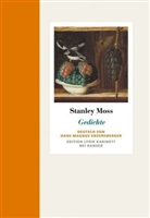 Stanley Moss - Gedichte