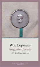 Wolf Lepenies - Auguste Comte