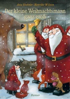 Stohne, Anu Stohner, Wilson, Henrike Wilson - Der kleine Weihnachtsmann ganz groß