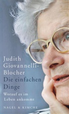 Giovannelli-Blocher, Judith Giovannelli-Blocher - Die einfachen Dinge