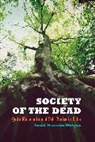 Todd R. Ochoa, Todd Ramón Ochoa - Society of the Dead