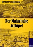 Hermann Von Rosenberg - Der Malayische Archipel