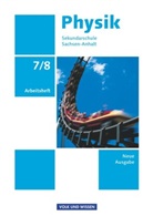Ulrike Braun, Dietmar Karau, Dietmar Karau, Yvonne Koglin - Physik, Sekundarschule Sachsen-Anhalt, Neue Ausgabe: Physik - Ausgabe Volk und Wissen - Sekundarschule Sachsen-Anhalt - Neue Ausgabe - 7./8. Schuljahr