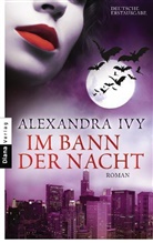 Alexandra Ivy - Im Bann der Nacht