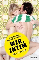 Mischk, Thil Mischke, Thilo Mischke, Tornieporth, Dietlind Tornieporth - Sex