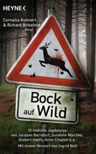 Birkefel, Birkefeld, Richard Birkefeld, Kuhner, Corneli Kuhnert, Cornelia Kuhnert - Bock auf Wild