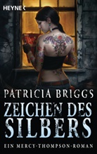 Patricia Briggs - Zeichen des Silbers