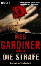 Meg Gardiner - Die Strafe