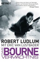 Ludlu, Robert Ludlum, Van Lustbader, Eric Van Lustbader - Das Bourne Vermächtnis