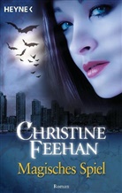 Christine Feehan - Magisches Spiel