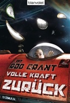 Rob Grant - Volle Kraft zurück!