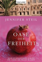 Jennifer Steil - Oase der Freiheit