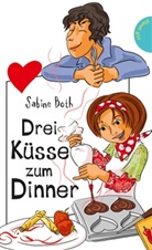 Sabine Both - Drei Küsse zum Dinner