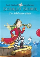 Lucy Courtenay, Sarah McConnell - Die Säbelrassler-Schule