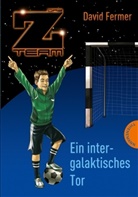 David Fermer, Arne S. Reismüller - Ein intergalaktisches Tor