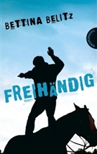 Bettina Belitz - Freihändig