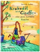 Daniela Kulot, Daniela Kulot - Krokodil und Giraffe - eine ganz normale Familie