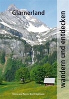 Verena Beerli-Kaufmann, Werner Beerli-Kaufmann - Wandern und Entdecken - Glarnerland