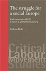 Andreas Bieler, Bieler Andreas - Struggle for a Social Europe