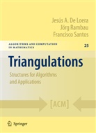 Jesu De Loera, Jesus De Loera, Jesús A. De Loera, Jesus A. Loera, Joer Rambau, Joerg Rambau... - Triangulations