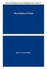 Henry J. Rutz - The Politics of Time