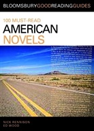 Renniso, Nic Rennison, Nick Rennison, Nick Wood Rennison, Wood, Ed Wood - 100 Must-Read American Novels
