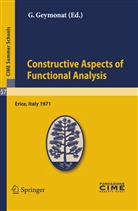 Giusepp Geymonat, Giuseppe Geymonat - Constructive Aspects of Functional Analysis