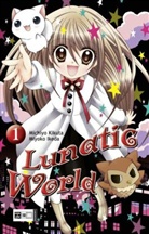 IKEDA, Miyoko Ikeda, Kikut, Michiyo Kikuta - Lunatic World. Bd.1