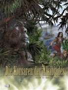 Filippi, Denis-Pierre Filippi, Liberge, Eric Liberge - Die Korsaren der Alkibiades - Bd.2: Der Rivale