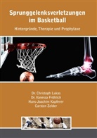 Fröhlic, Vaness Fröhlich, Vanessa Fröhlich, KAPFERER, Hans Kapferer, LUKA... - Sprunggelenksverletzungen im Basketball