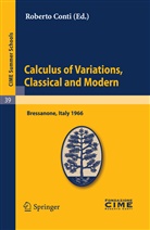 Robert Conti, Roberto Conti - Calculus of Variations, Classical and Modern