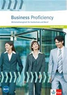 Ashfor, Stephani Ashford, Stephanie Ashford, SMITH, Tom Smith - Business Proficiency: Student's Book zum Hineinschreiben mit interaktiver Medien-DVD