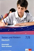 Testen und Fördern, Kopiervorlagen: Deutsch 7/8, Grammatik/Texte verfassen, m. CD-ROM