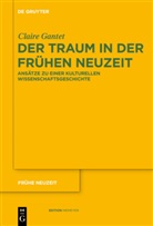Claire Gantet - Der Traum in der Frühen Neuzeit