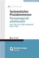 Grziwotz, Herbert Grziwotz, Gerhar Ring, Gerhard Ring - Systematischer Praxiskommentar Personengesellschaftsrecht, m. CD-ROM
