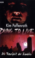 Kim Paffenroth - Dying to Live, Die Traurigkeit der Zombies