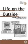 Oivind Fuglerud - Life on the Outside