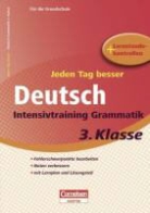 Schnaar-Kolecki, Marion Schnaar-Kolecki - Jeden Tag besser - Deutsch Intensivtraining Grammatik, 3. Klasse