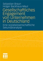 Holger Backhaus-Maul, Sebastia Braun, Sebastian Braun - Gesellschaftliches Engagement von Unternehmen in Deutschland