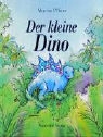 Marcus Pfister - Der kleine Dino