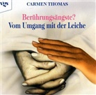 Carmen Thomas - Berührungsängste? Vom Umgang mit der Leiche