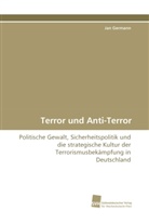 Jan Germann - Terror und Anti-Terror