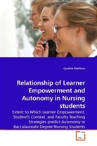 Cynthia Mailloux - Relationship of Learner Empowerment and Autonomy in Nursing students