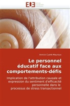 Annick Cudré-Mauroux, Cudre-Mauroux-A - Le personnel educatif face aux
