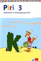 Piri, Das Sprach-Lese-Buch, Ausgabe B östliche Bundesländer: Piri 3. Ausgabe Brandenburg, Mecklenburg-Vorpommern, Sachsen, Sachsen-Anhalt, Thüringen