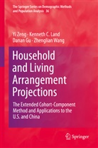 Danan Gu, Danan et al Gu, Kenneth Land, Kenneth C Land, Kenneth C. Land, Zhenglian Wang... - Household and Living Arrangement Projections