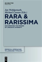 Cysouw, Cysouw, Michael Cysouw, Ja Wohlgemuth, Jan Wohlgemuth - Rara & Rarissima